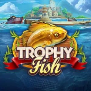 Trophy Fish DNT