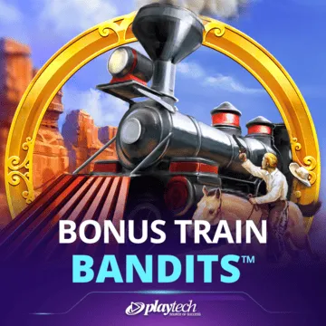 Bonus Train Bandits